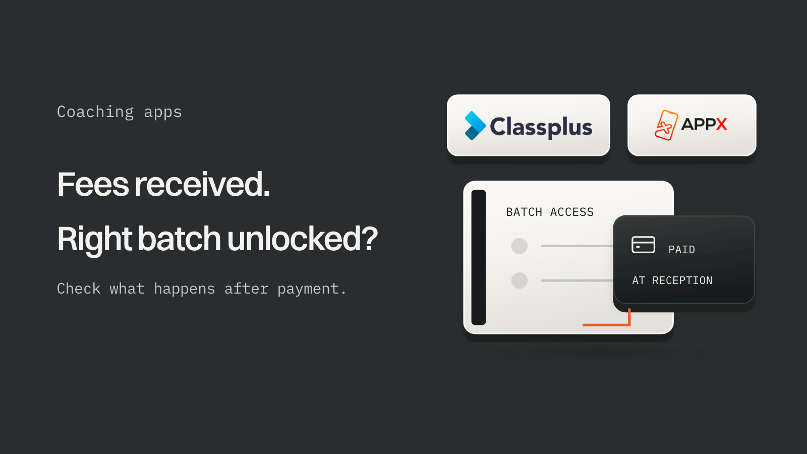 A fee paid at reception should unlock the right batch. Illustration; the logos mark the platforms discussed.
